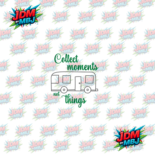 Iron On - Collect Moments and Things DTF 20cm