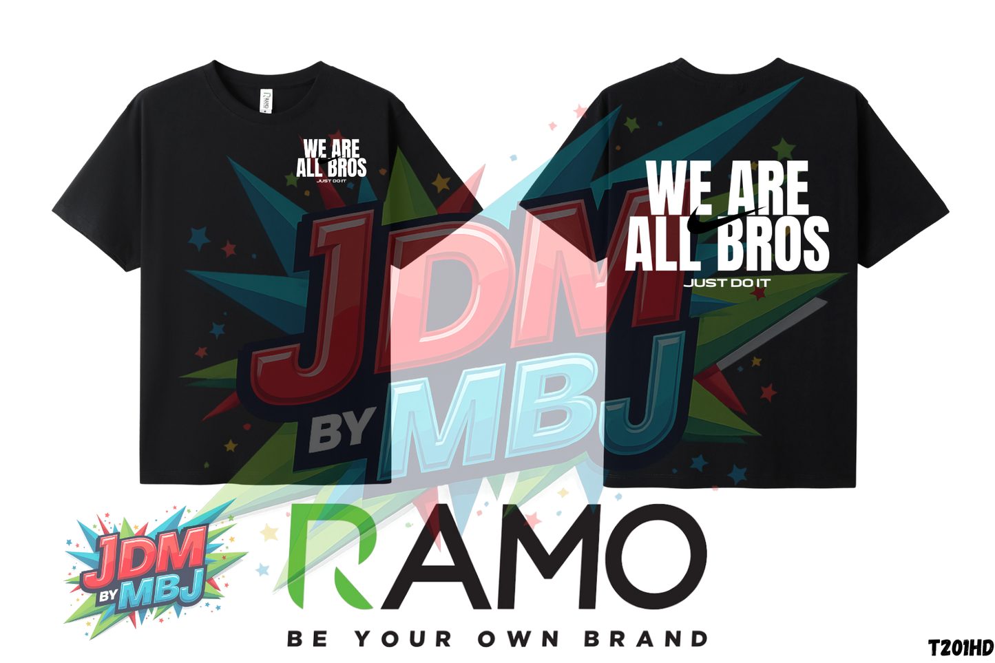 We Are All Bros 'Just Do It' - T-Shirt