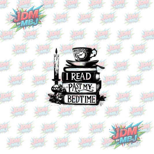 Iron On - I Read Past My Bedtime "Black" DTF 20cm