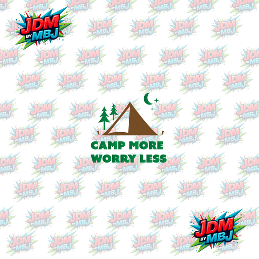 Iron On - Camp More Worry Less DTF 20cm