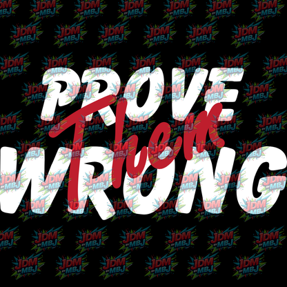 Prove Them Wrong - Singlet