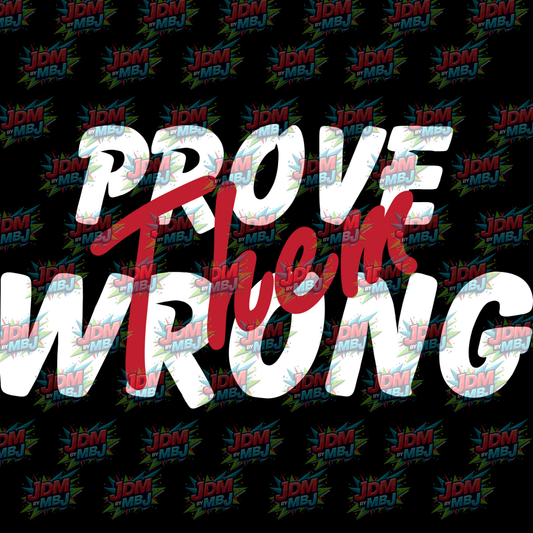 Prove Them Wrong - Singlet