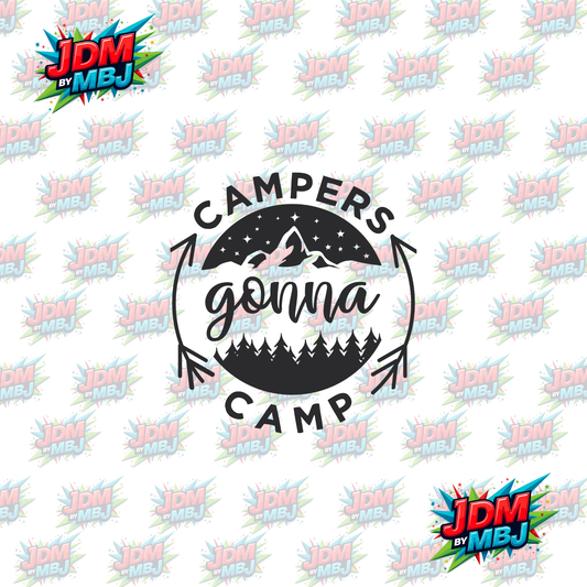 Iron On - Campers Gonna Camp DTF 20cm