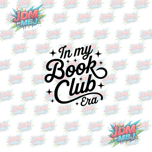 Iron On - In my Book Club Era "Black" DTF 20cm