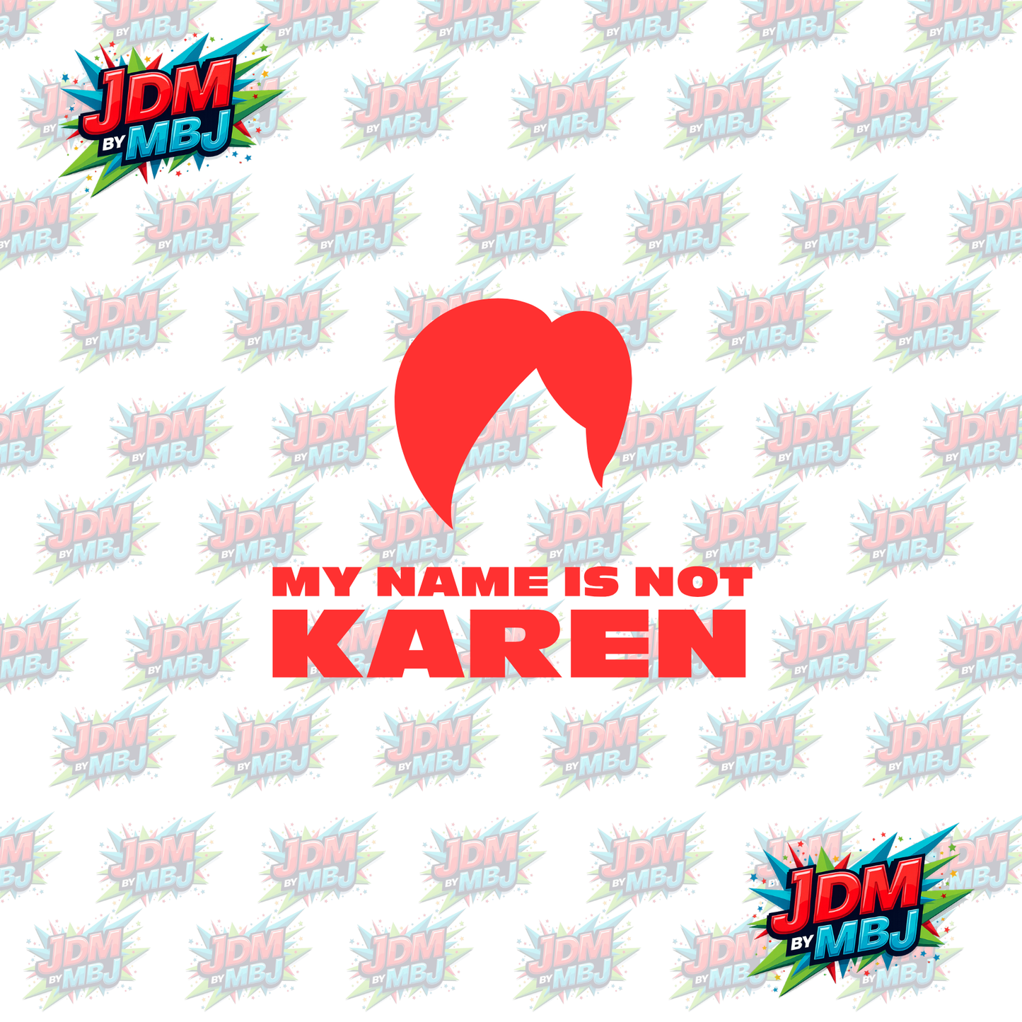 Iron On - My NAME is NOT KAREN DTF 20cm