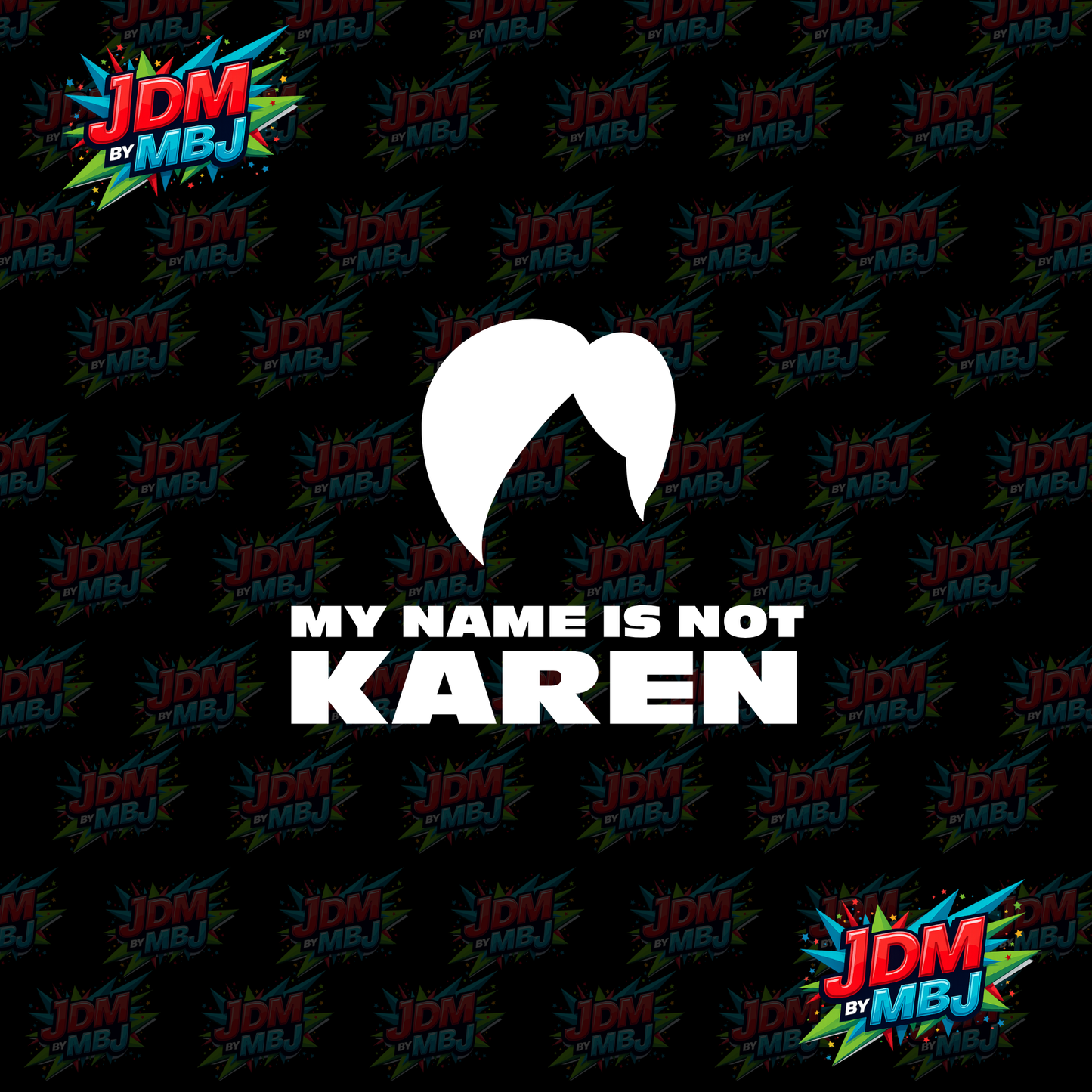 Iron On - My NAME is NOT KAREN DTF 20cm