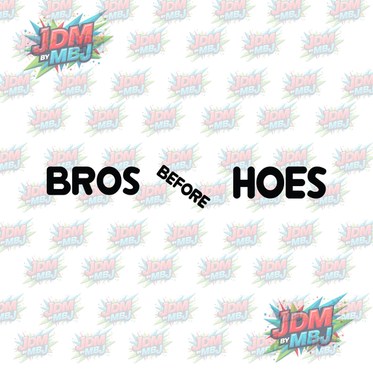 Iron On - Bros Before Hoes DTF