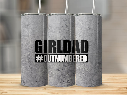 Girldad #outnumbered Sublimation Prints