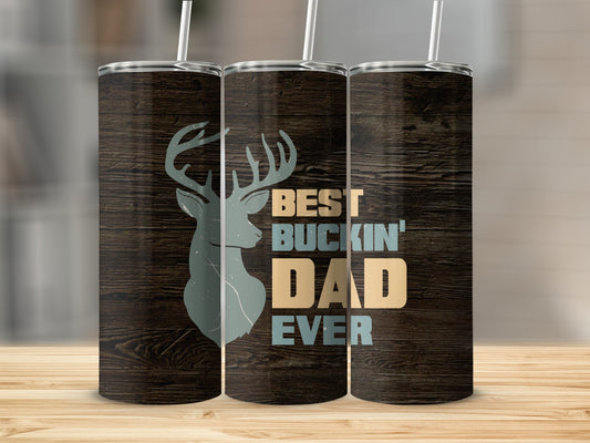 Best Buckin' Dad Ever Sublimation Prints