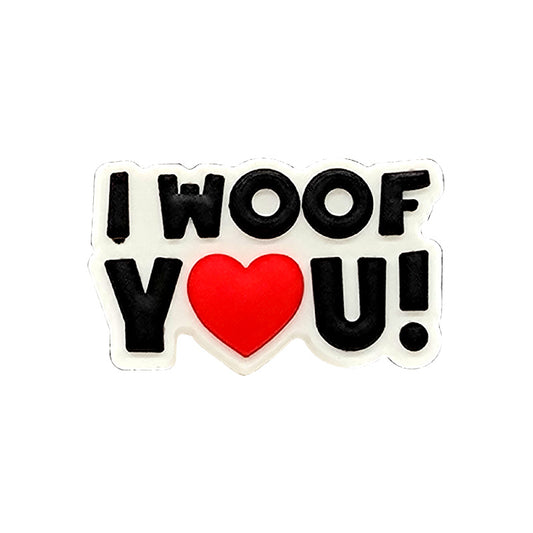 Inspired by I Woof You Shoe Charm's