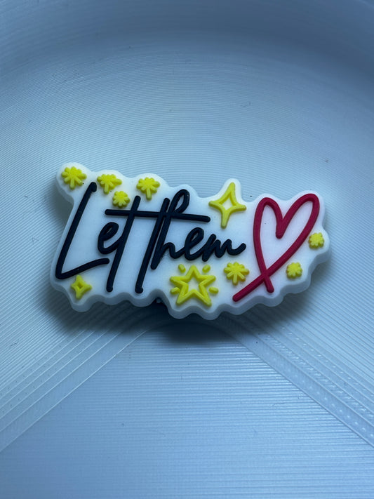 Let Them Shoe Charm's