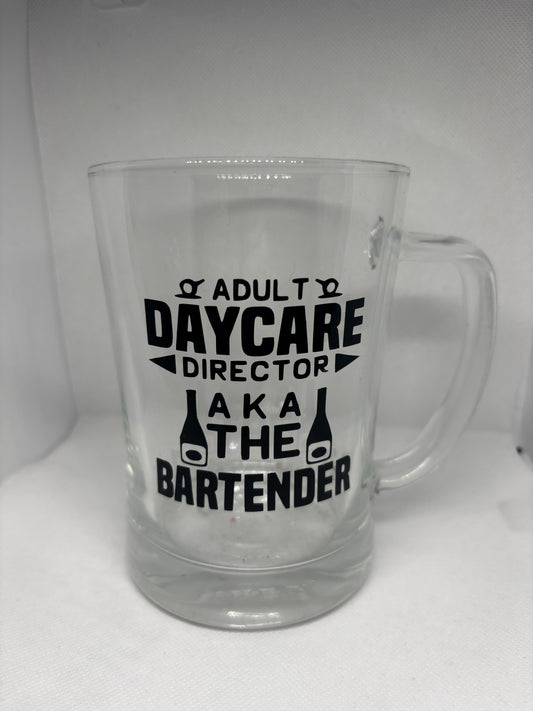 Beer Mug "Adult Daycare Director"