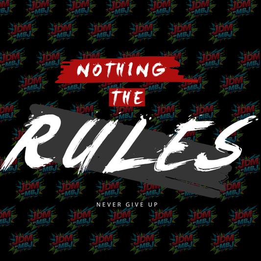 Nothing The Rules "Never Give Up" - Singlet