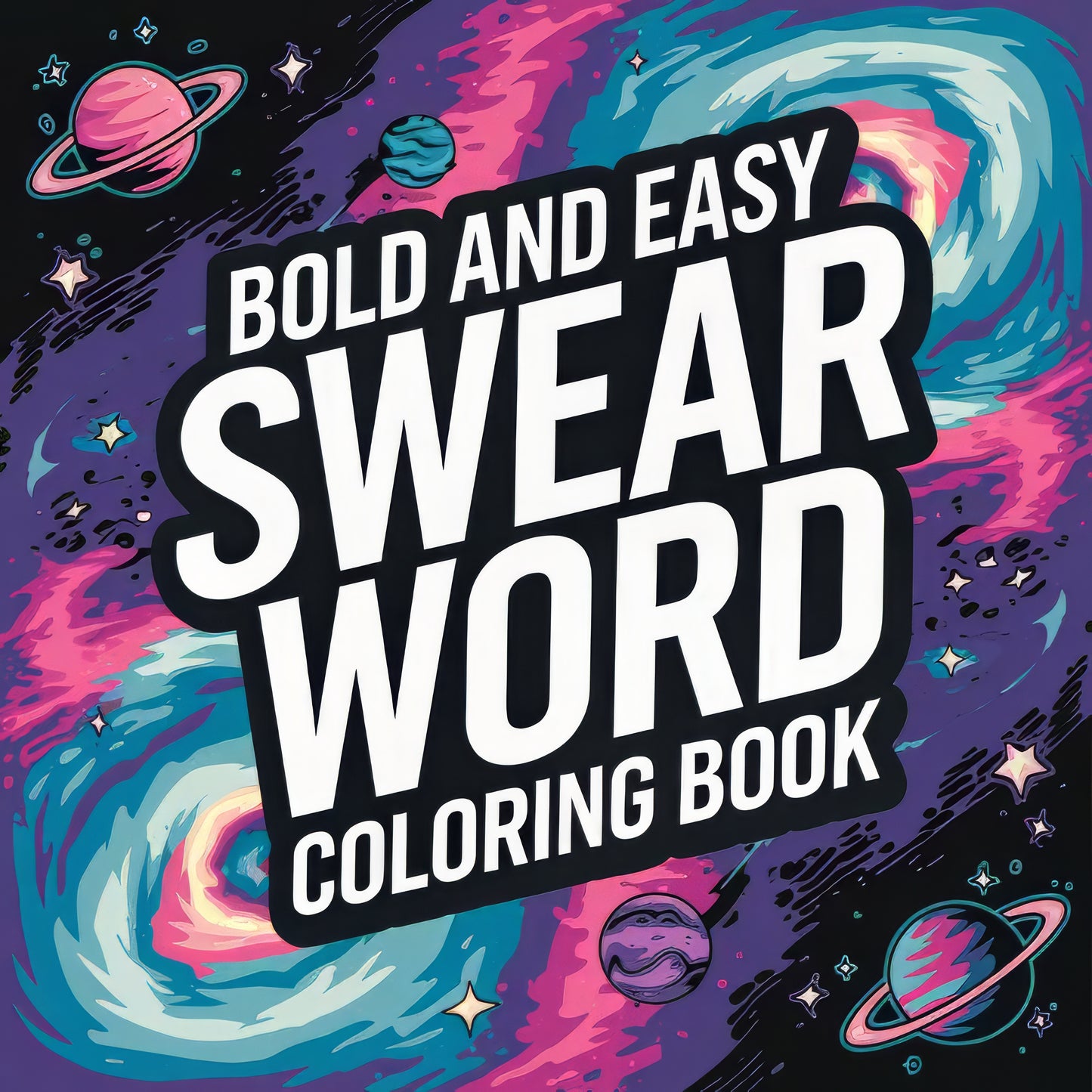 Swear Words "Bold & Easy" Volume 1 Digital Colouring Pages